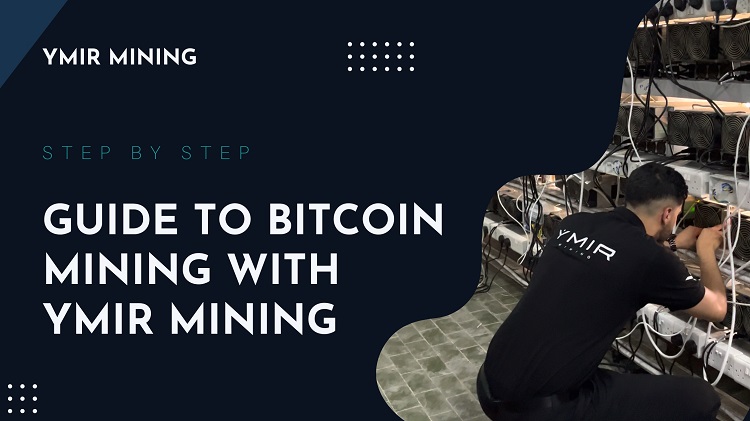 Guide minage Bitcoin Ymir Mining