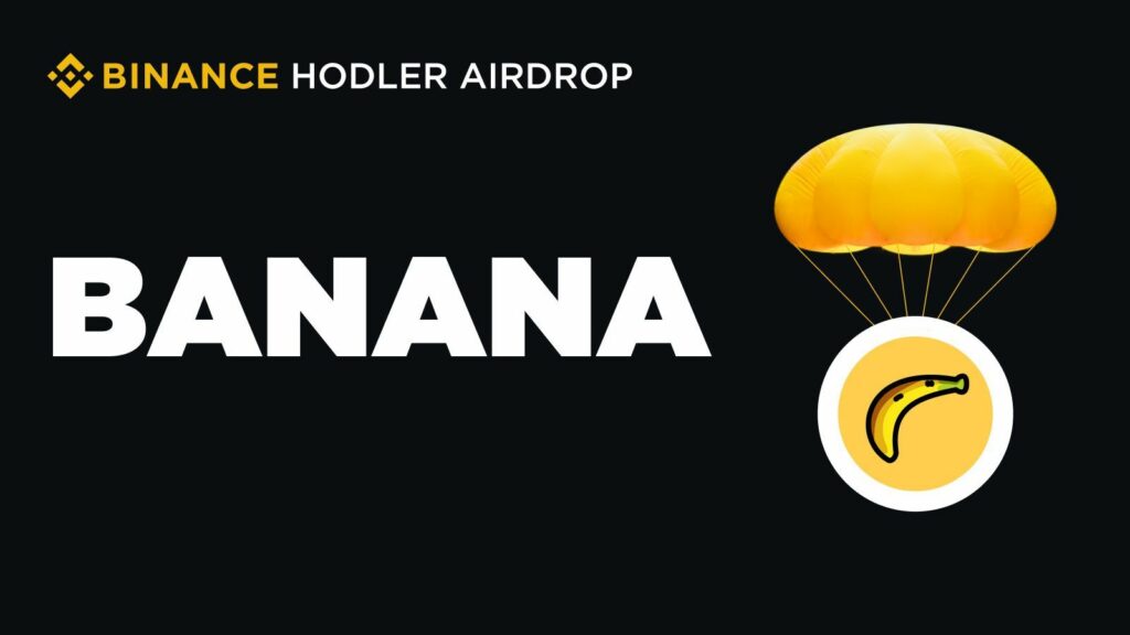 Binance airdrop Banana Gun (BANANA)