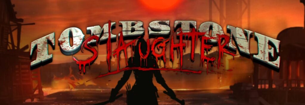 Tombstone Slaughter promo